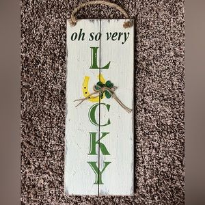 Oh So Very Lucky wooden sign…🍀